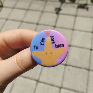 Tu t’en sors bien - badge