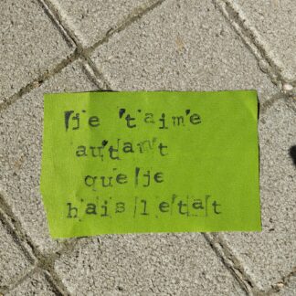 Patch à coudre « Je t’aime autant que je hais l’Etat »