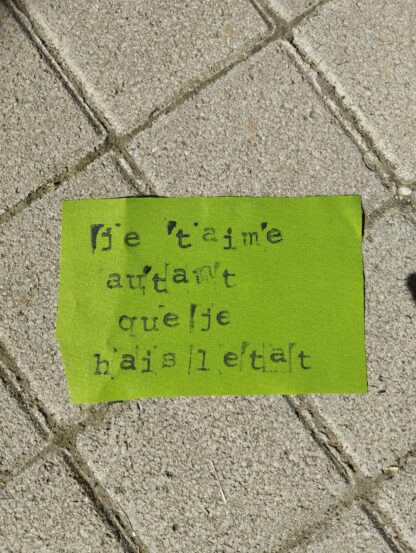 Patch à coudre « Je t’aime autant que je hais l’Etat » – Image 3