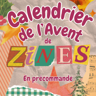 Calendrier de l’Avent de zines