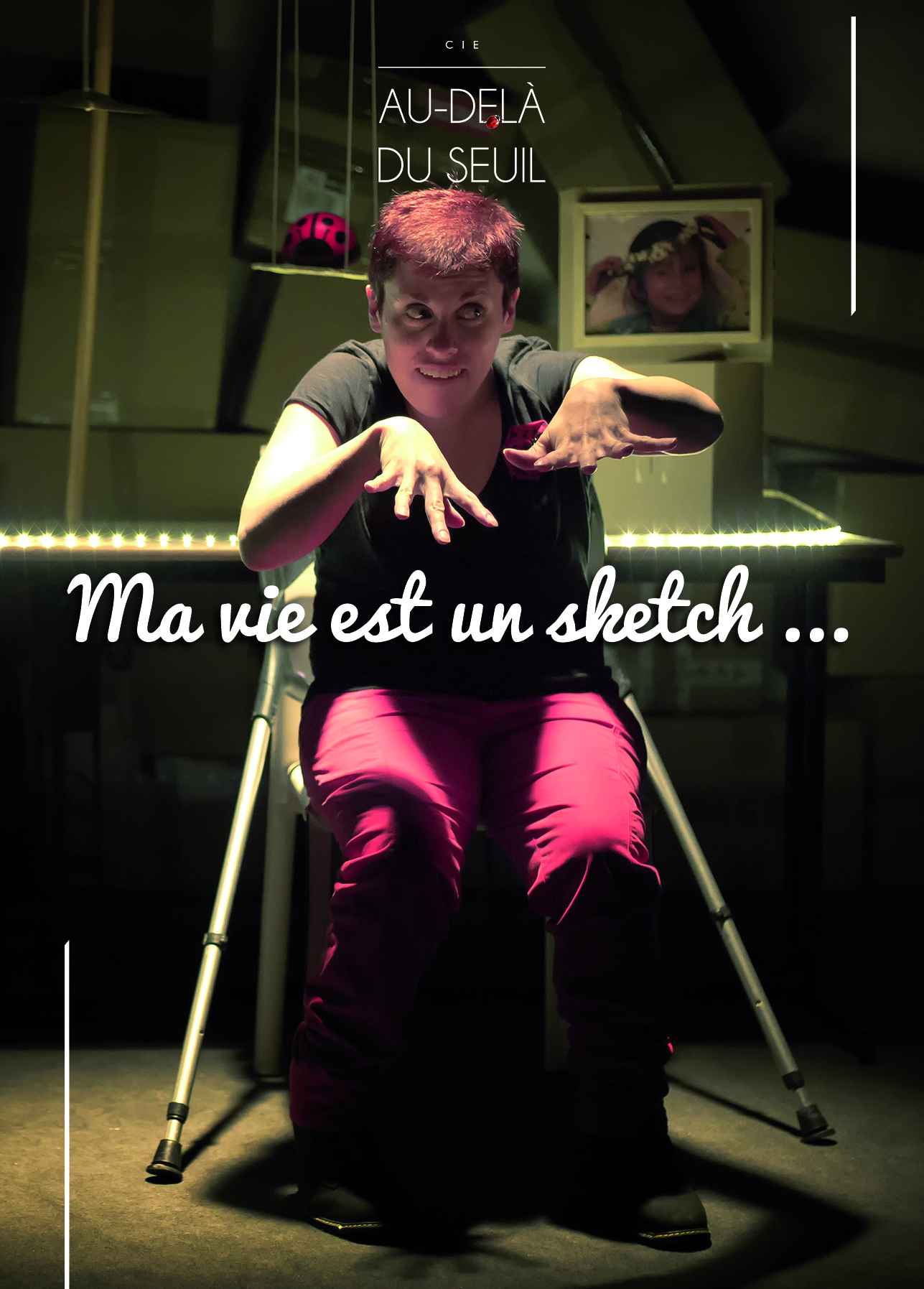 Billetterie - Ma vie est un sketch….