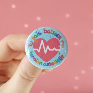 Tu fais baisser ma tension artérielle